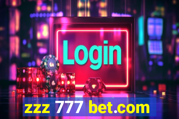 zzz 777 bet.com